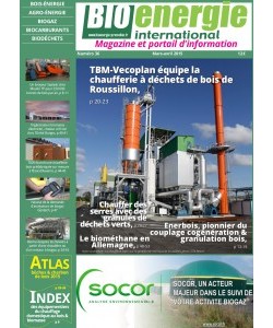No 36 - mars/avril 2015 - Bioénergie International No 36 - mars/avril 2015 - Bioénergie International