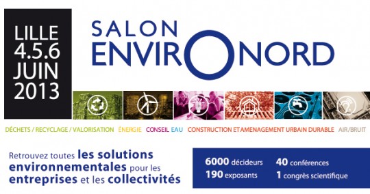 Salon Environord, 4 au 6 juin 2013 à Lille