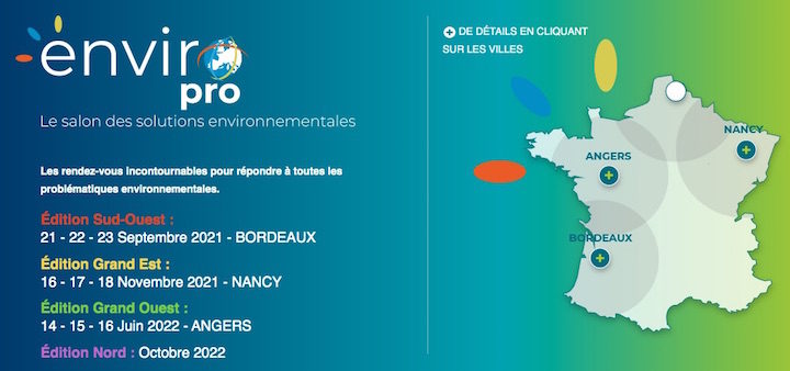 ENVIROPRO, l’édition Grand Ouest reportée en 2022 mais deux éditions programmées en 2021