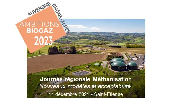 Journée de la méthanisation en AuRA, le 14 décembre 2021 à Saint-Etienne