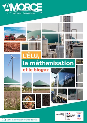 Guide très complet sur la méthanisation et le biogaz pour les élus des collectivités