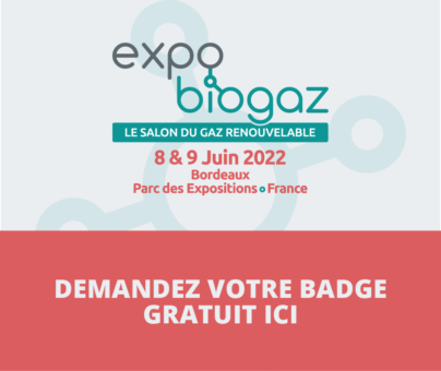 Obtenez votre badge pour Expobiogaz 2022