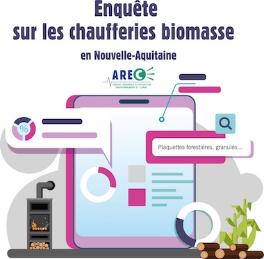 L’AREC Nouvelle-Aquitaine lance une enquête sur les chaufferies à biomasse
