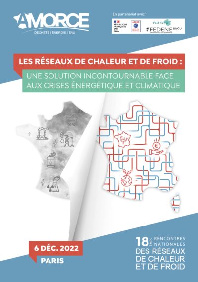 6 décembre 2022 à Paris, 18èmes Rencontres des Réseaux de Chaleur et de Froid