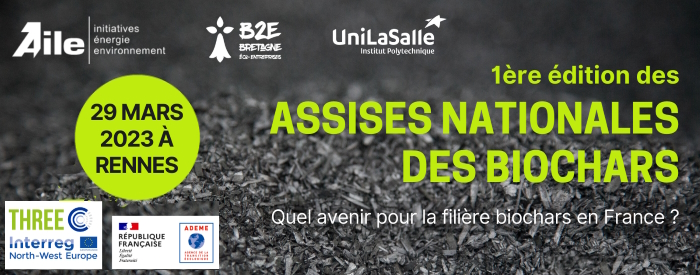 29 mars 2023 à Rennes, quel avenir pour les filières biochar en France ?