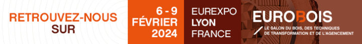 Le salon Eurobois 2024 se tiendra du 6 au 9 février 2024 à Lyon