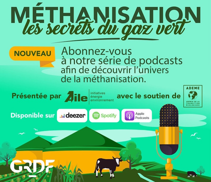 Les secrets des gaz verts, une série de podcasts pour tout comprendre sur la méthanisation