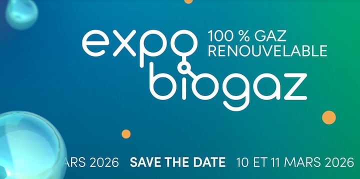 En 2026, le salon Expobiogaz s’installe à Lyon les 10 et 11 mars