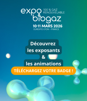 Expobiogaz J-7 pour faire votre badge et votre programme
